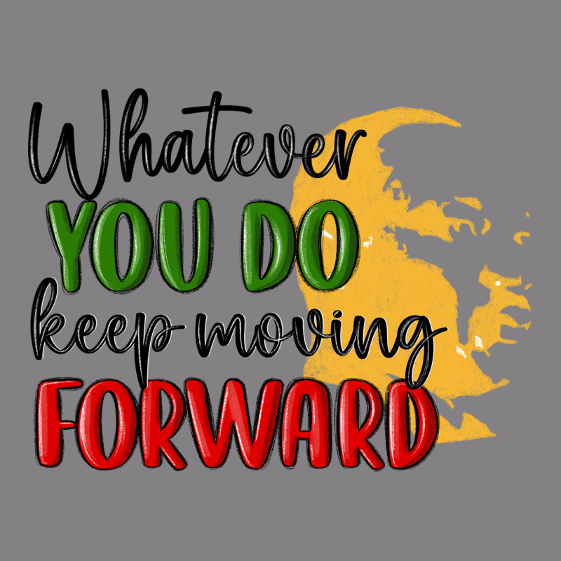 Whatever You Do Keep Moving Forward Martin Luther Heavyweight Hoodie by MaliasSmallBusiness | Teevron