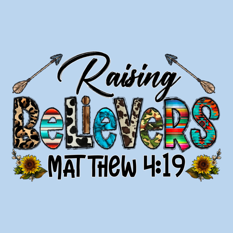 Raising Believers Classic Tee by CowhideDigitalArt | Teevron
