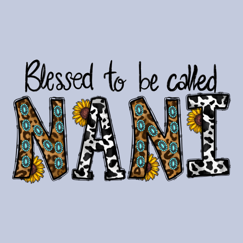Blessed To Be Called Nanı Long Sleeve Tee by CowhideDigitalArt | Teevron