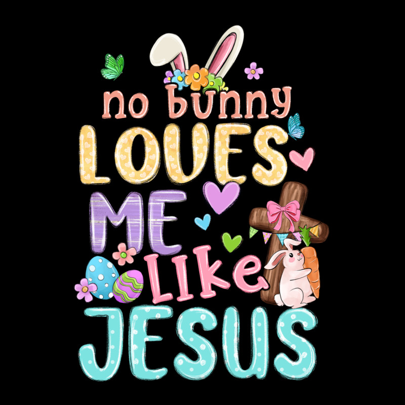 No Bunny Loves Me Like Jesus Premium Sweatshirt by MaliasSmallBusiness | Teevron