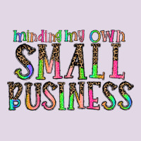 Minding My Own Small Bussiness Classic Tee | Teevron