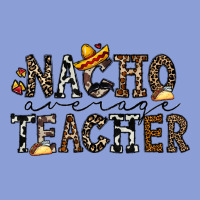 Nacho Averange Teacher Long Sleeve Tee | Teevron