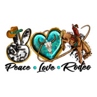 peace love rodeo | Teevron