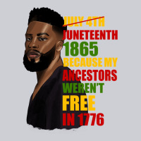 Juneteenth 1885 Because My Ancestors Weren't Free In 1776 Black Man Classic Tee | Teevron