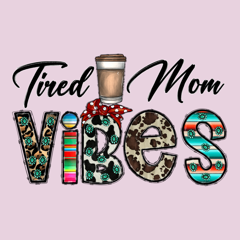 Tired Mom Vibes Classic Tee by CowhideDigitalArt | Teevron
