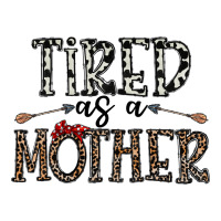 tired as a mother | Teevron