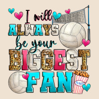 I Will Always Be Your Biggest Fan Volleyball Urban Heavy Tee | Teevron