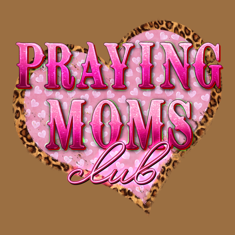 Praying Moms Club Vintage Tee by texasbilliewilder | Teevron