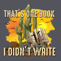 Thats One Book I Didnt Write Tbw Vintage Hoodie | Teevron