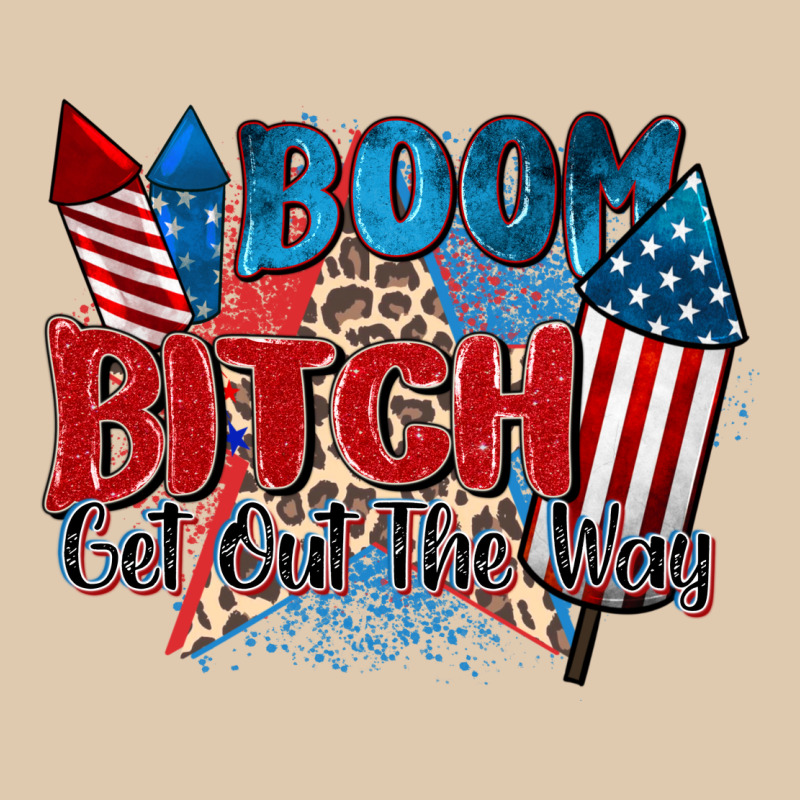 Boom Bitch Get Out The Way Heavyweight Sweatshirt by Zillion Design Studio | Teevron