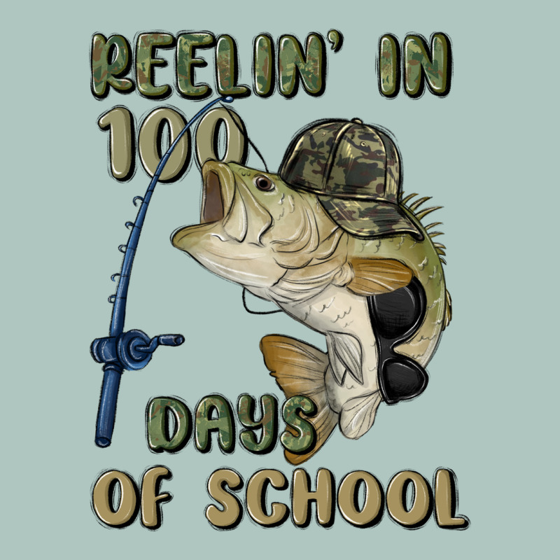 Reelin' In 100 Days Of School Premium Sweatshirt by MaliasSmallBusiness | Teevron