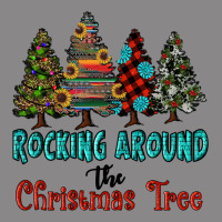 Rocking Around The Christmas Tree, Rocking, Around The, Christmas Tree Vintage Tee | Teevron