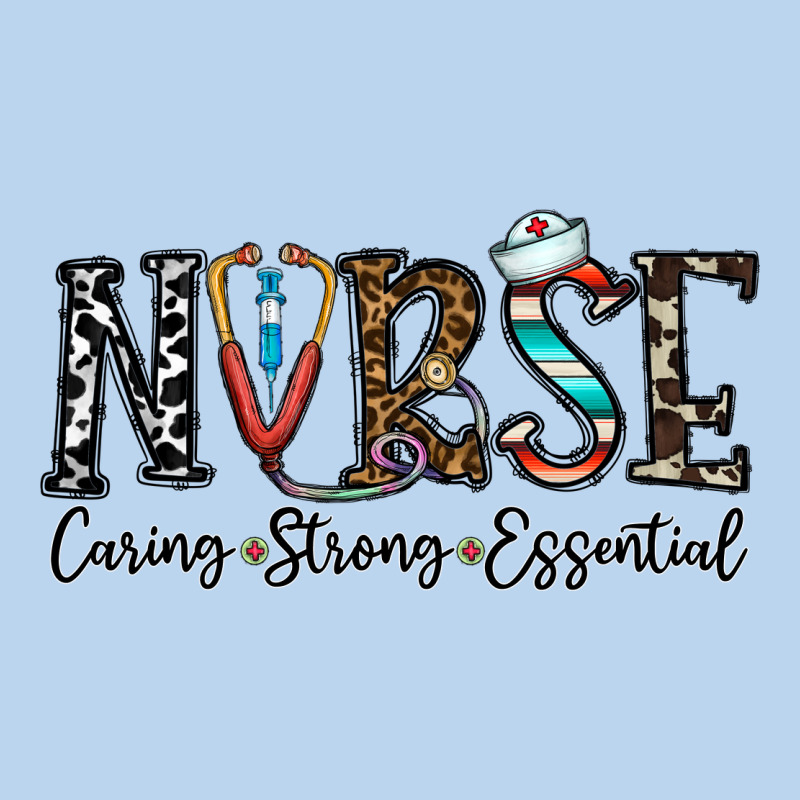 Nurse Caring Strong Essential Classic Tee by CowhideDigitalArt | Teevron