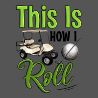 This Is How I Roll Zipper Hoodie | Teevron
