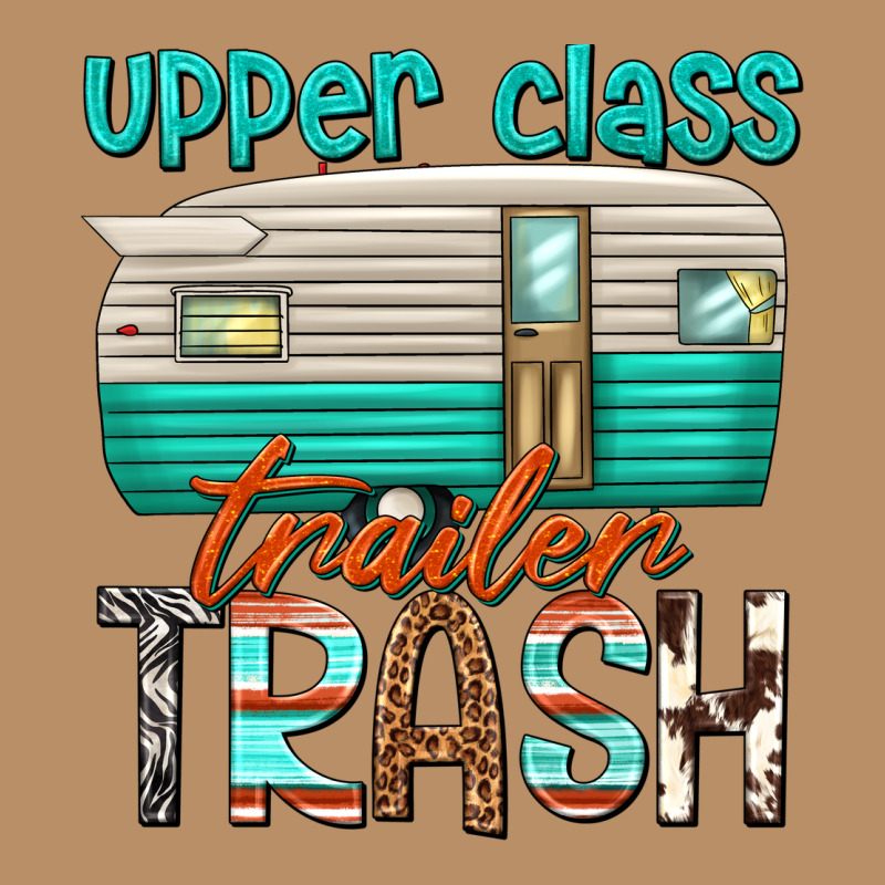 Upper Class Trailer Trash Vintage Hoodie by texasbilliewilder | Teevron