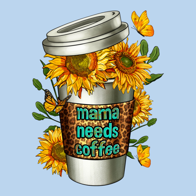 Mama Needs Coffee Cup Classic Tee by FaDigitalArtStudio | Teevron