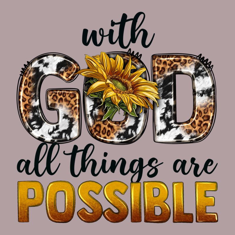 With God Al Things Ara Possible Vintage Hoodie by texasbilliewilder | Teevron
