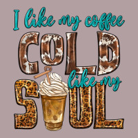 I Like My Coffee Cold Like My Soul Vintage Hoodie | Teevron