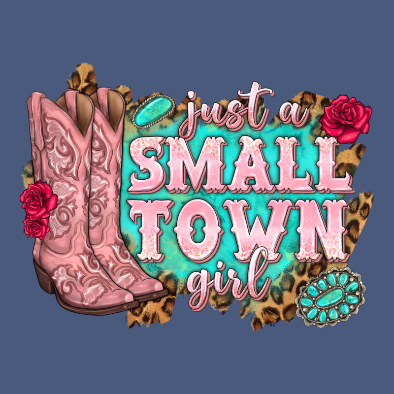Just A Small Town Girl Cowgirl Boots Vintage Hoodie by texasbilliewilder | Teevron