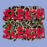 Sleigh Girl Sleigh Classic Tee | Teevron