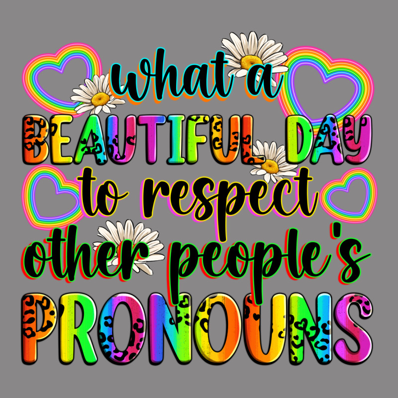 What A Beautiful Day To Respect Other People's Pro Vintage Tee by Zillion Design Studio | Teevron