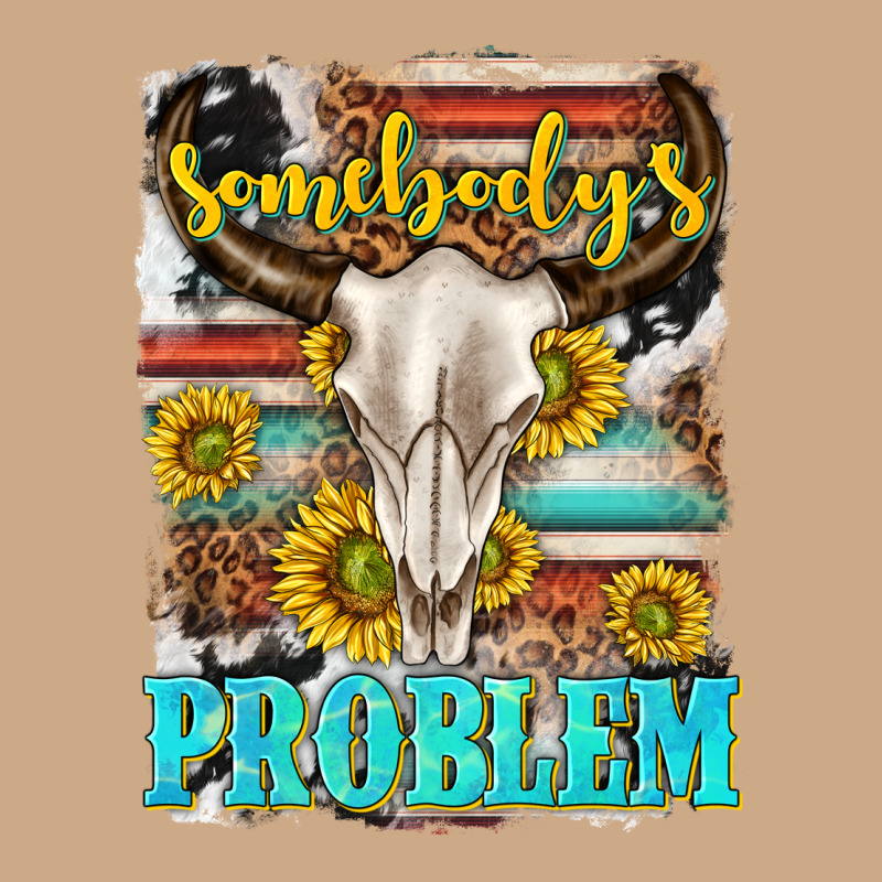 Somebodys Problem Vintage Hoodie by texasbilliewilder | Teevron