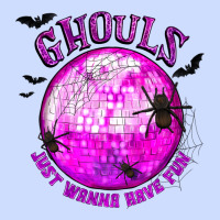 Ghouls Just Wanna Have Fun Urban Heavy Tee | Teevron