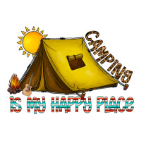 camping is my happy place | Teevron