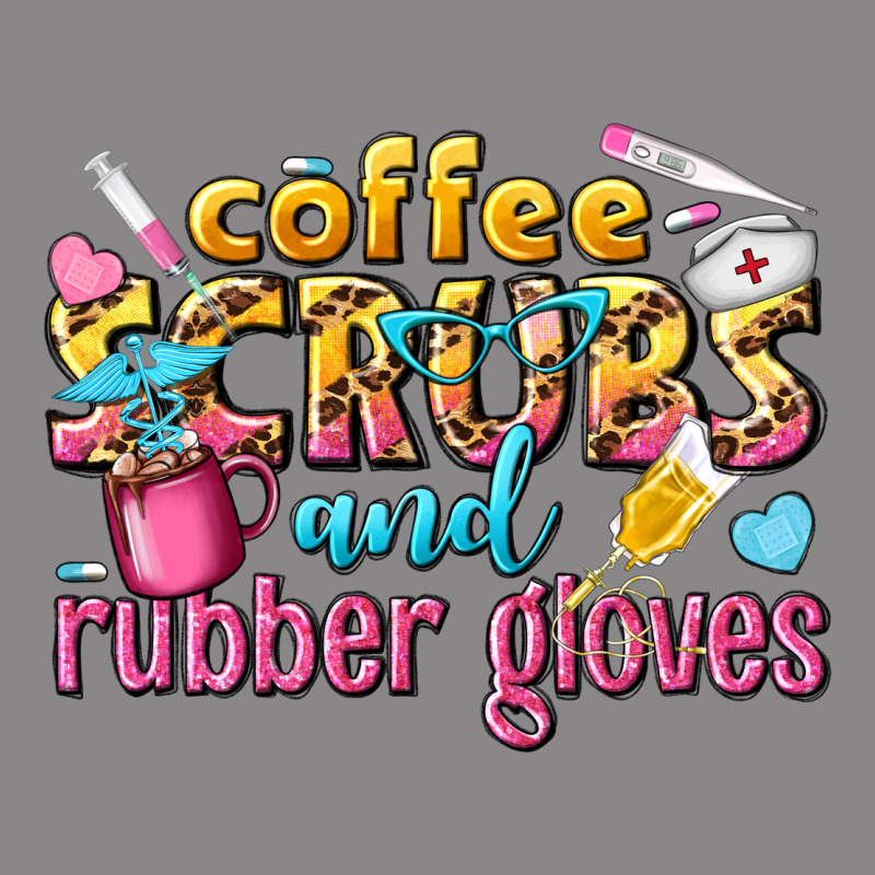 Coffee Scrubs And Rubber Gloves Vintage Tee by texasbilliewilder | Teevron