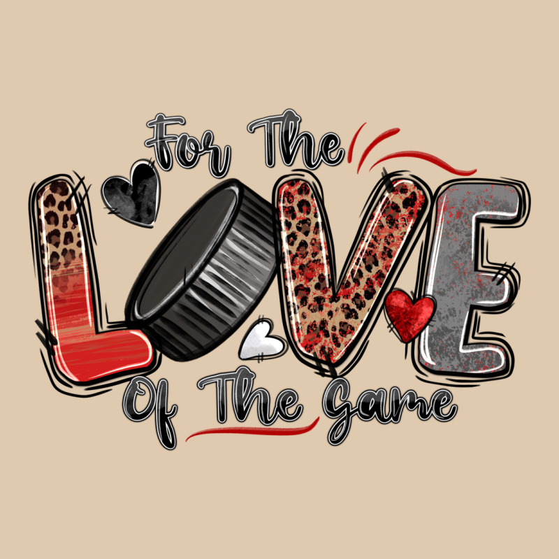 For The Love Of The Game Hockey Heavyweight Sweatshirt by Zillion Design Studio | Teevron