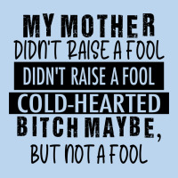 My Mother Black Classic Tee | Teevron
