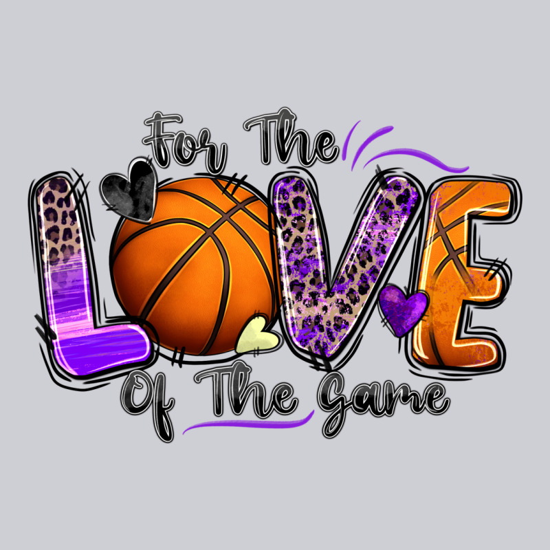 For The Love Of The Game Basketball Heavyweight Sweatshirt by Zillion Design Studio | Teevron