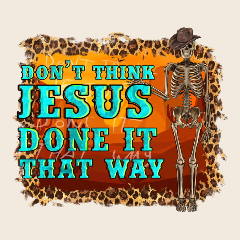 Don't Jesus Done It That Way Western Skeleton Zipper Hoodie by Artiststas | Teevron