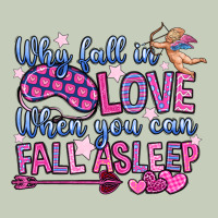 Why Fall In Love When You Can Fall Asleep Long Sleeve Tee | Teevron
