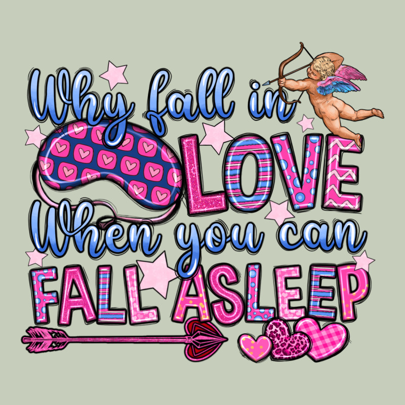 Why Fall In Love When You Can Fall Asleep Long Sleeve Tee by OliviaCreatesArt | Teevron