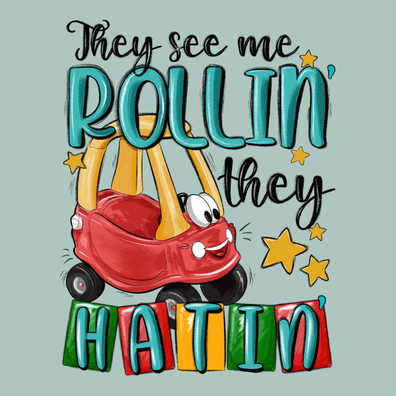 They See Me Rollin' They Hatin' Premium Sweatshirt by MaliasSmallBusiness | Teevron