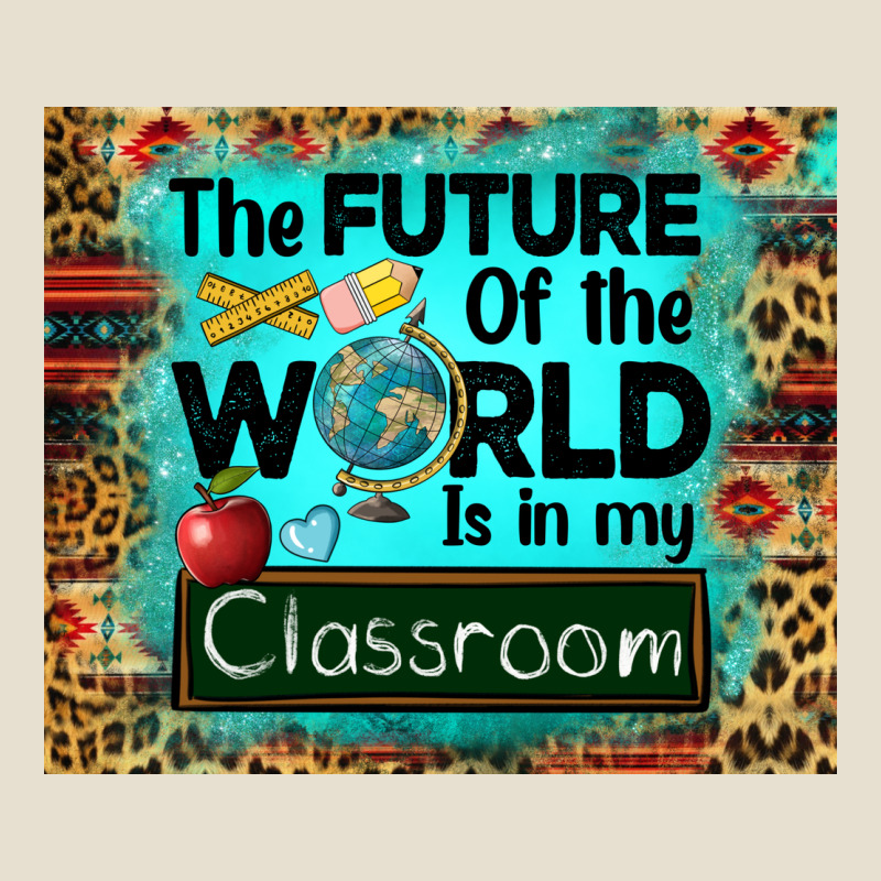 The Future Of The World Is In My Classroom Mousepad Urban Heavy Tee by BarkalooDesign | Teevron