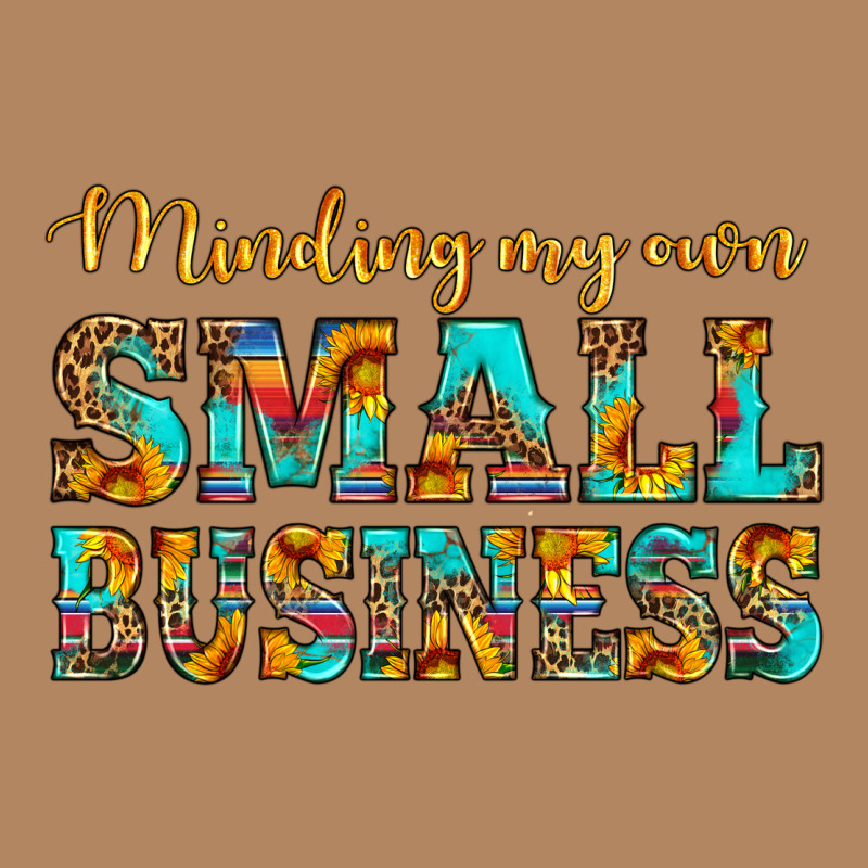 Minding My Own Small Business Long Sleeve Tee by HRA Design Shop | Teevron