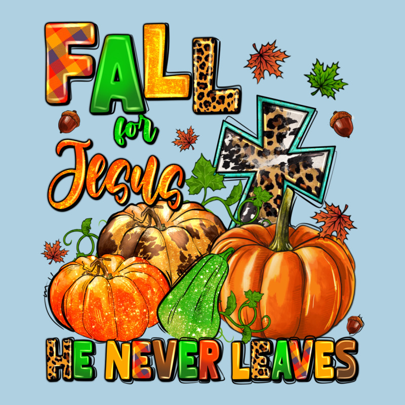 Fall For Jesus He Never Leaves Premium Hoodie by MaliasSmallBusiness | Teevron