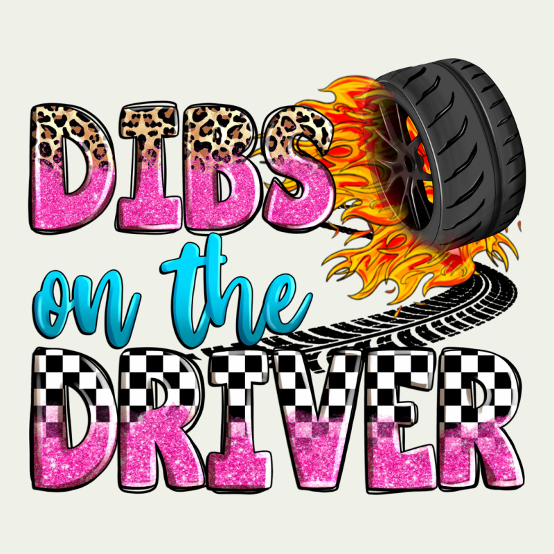 Dibs On The Driver Urban Heavy Tee by Zillion Design Studio | Teevron
