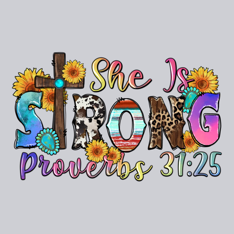 She Is Strong Proverbs 31 25 Heavyweight Sweatshirt by Zillion Design Studio | Teevron