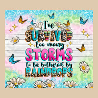 Ive Survived Too Many Storms Heavyweight Sweatshirt | Teevron
