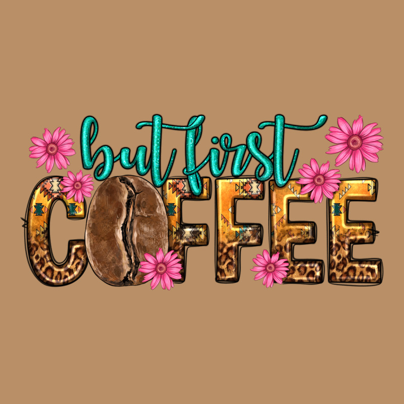 But First Coffee Vintage Hoodie by texasbilliewilder | Teevron