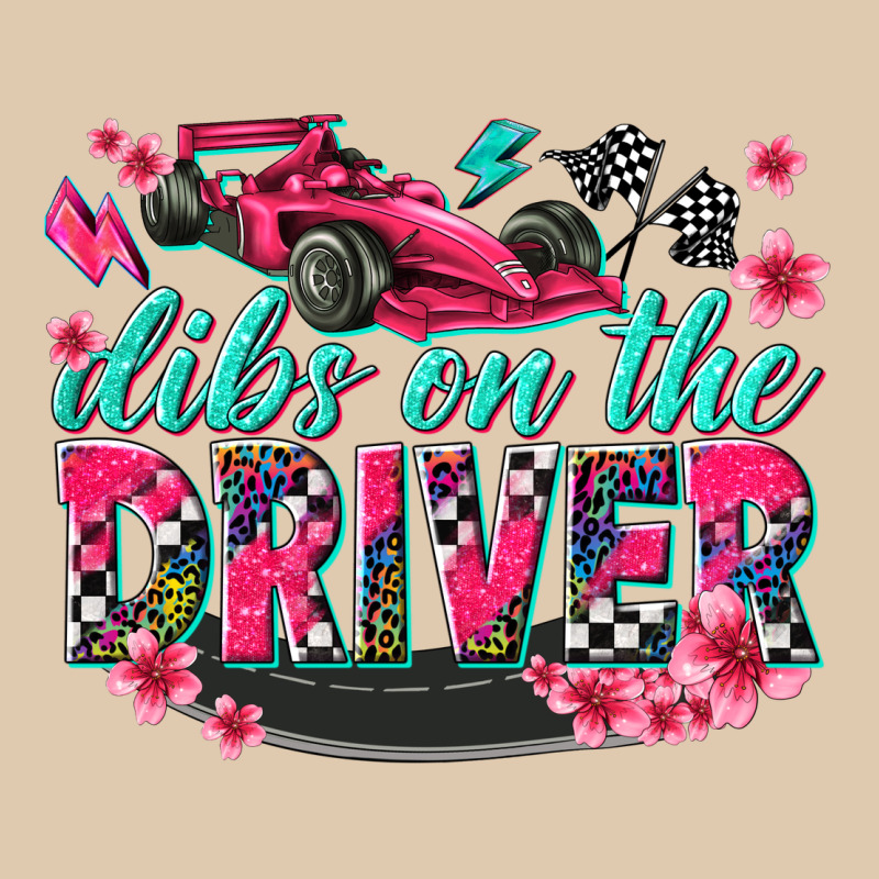 Dibs On The Driver Heavyweight Sweatshirt by texasbilliewilder | Teevron