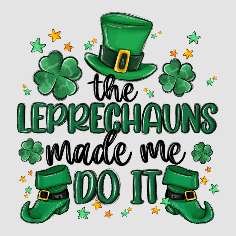 The Leprechauns Made Me Do It Premium Sweatshirt by MaliasSmallBusiness | Teevron