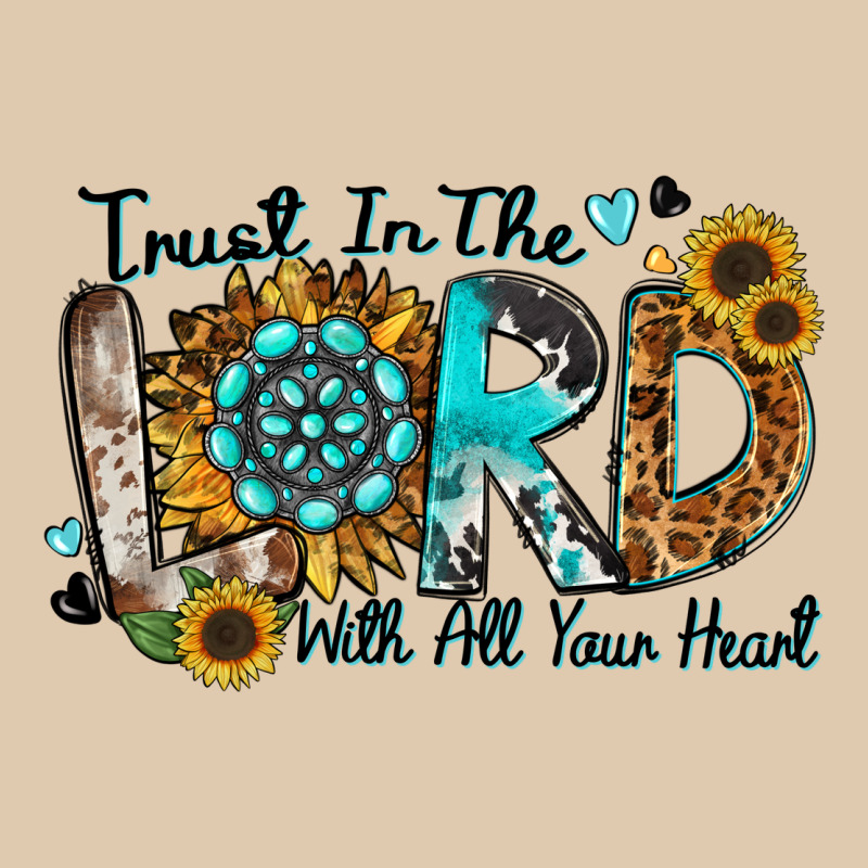 Trust In The Lord With All Your Heart Heavyweight Sweatshirt by Zillion Design Studio | Teevron