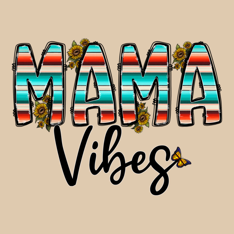 Mama Vibes Classic Tee by CowhideDigitalArt | Teevron