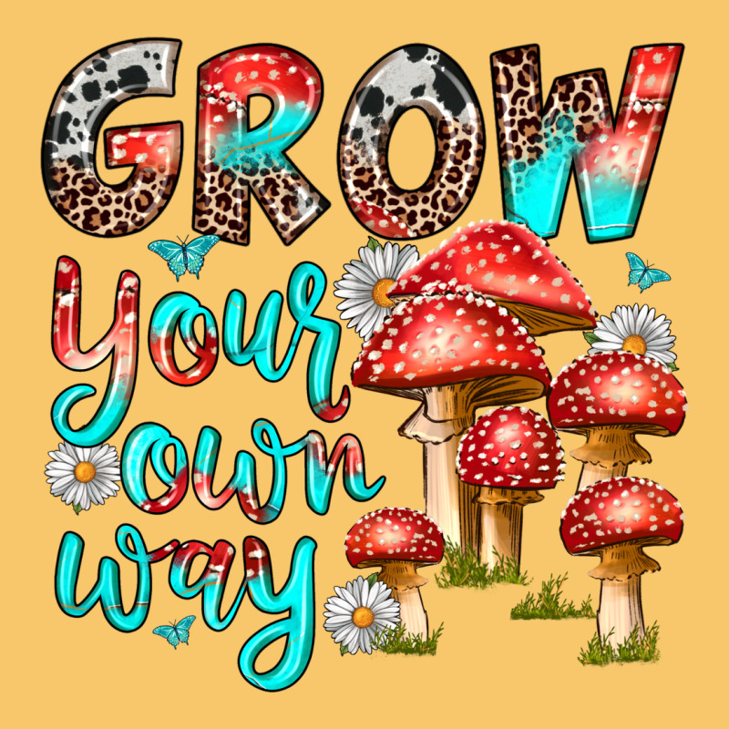 Grow Your Own Way Vintage Hoodie by texasbilliewilder | Teevron