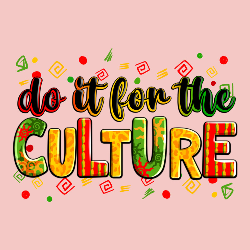 Do It For The Culture Urban Heavy Tee by Zillion Design Studio | Teevron