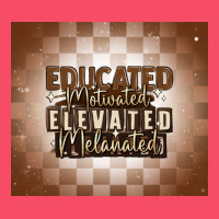 Educated Motivated Elevated Melanated Premium Sweatshirt | Teevron